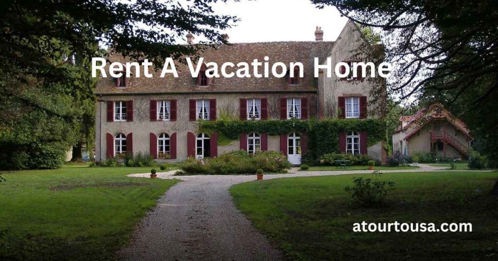 Rent-A-Vacation-Home (1)